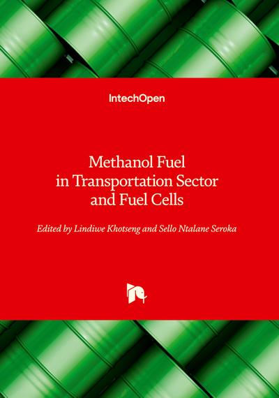 Methanol Fuel in Transportation Sector and Fuel Cells