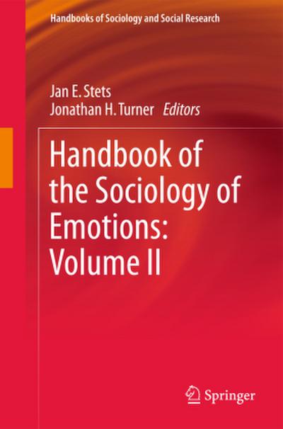 Handbook of the Sociology of Emotions: Volume II