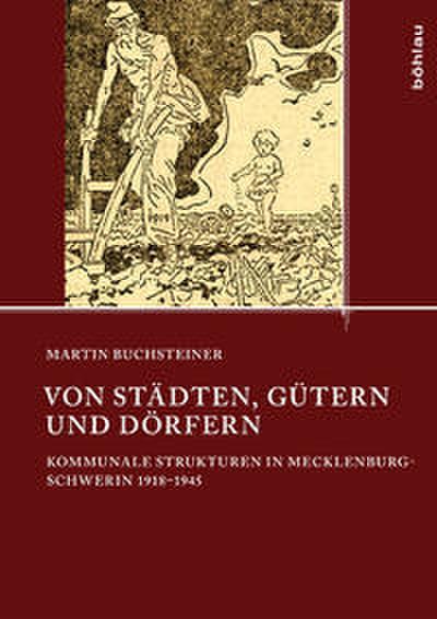 Von Städten, Gütern und Dörfern