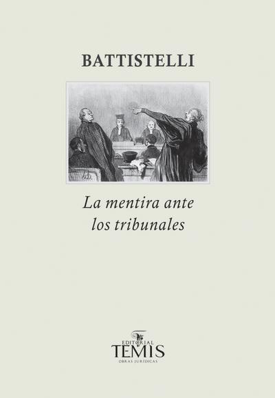 La mentira ante los tribunales