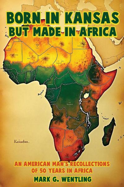Born in Kansas but Made in Africa