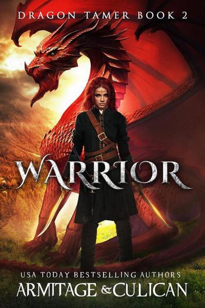 Warrior (Dragon Tamer, #2)