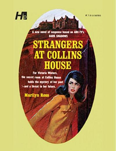 Dark Shadows: Strangers at Collins House