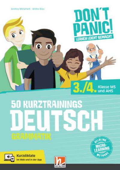 DON’T PANIC! Lernen leicht gemacht, 50 Kurztrainings Deutsch