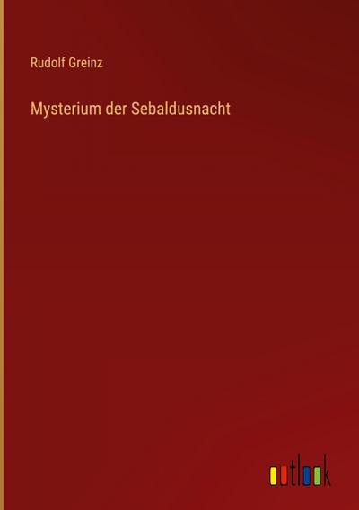 Mysterium der Sebaldusnacht