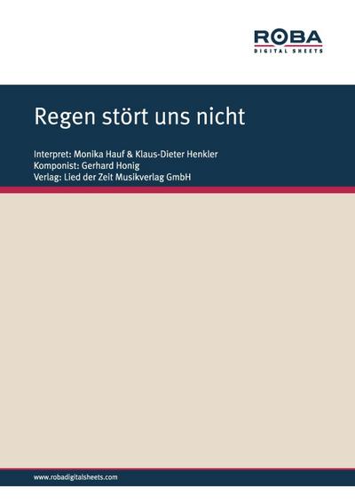 Regen stört uns nicht