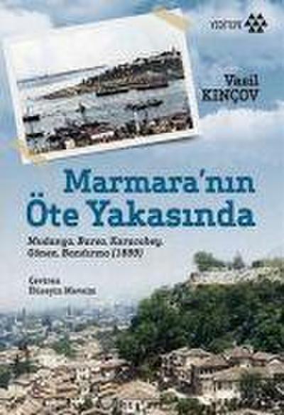 Marmaranin Öte Yakasinda