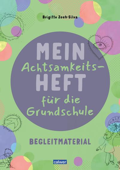 Mein Achtsamkeitsheft für die Grundschule. Begleitmaterial
