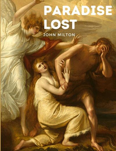 John Milton: Paradise Lost