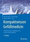 Kompaktwissen Gefäßmedizin