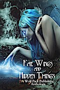 Fae Wings and Hidden Things