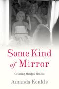 Some Kind of Mirror