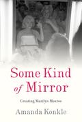 Some Kind of Mirror