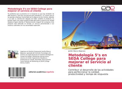 Metodología 5’s en SEDA College para mejorar el servicio al cliente
