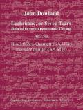 Lachrimae, or 7 Tears figured in 7 passionate Pavansfür 5 Blockflöten (SAATB)