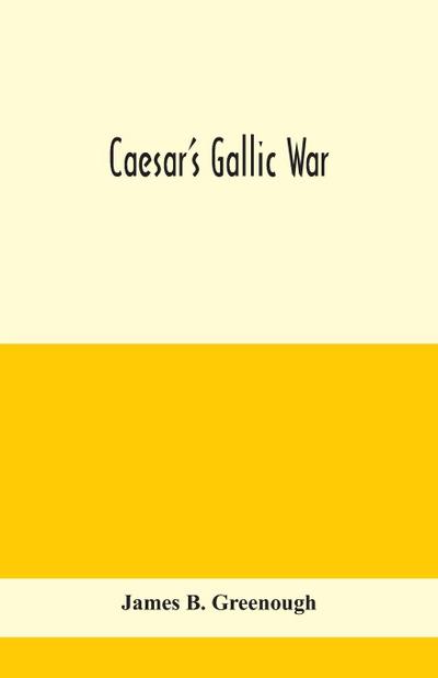 Caesar’s Gallic war