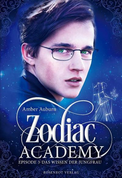 Zodiac Academy, Episode 3 - Das Wissen der Jungfrau