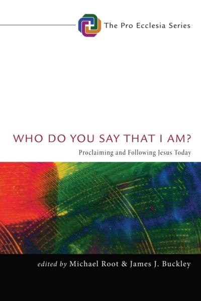 Who Do You Say That I Am?