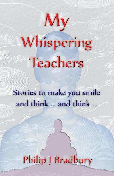 My Whispering Teachers