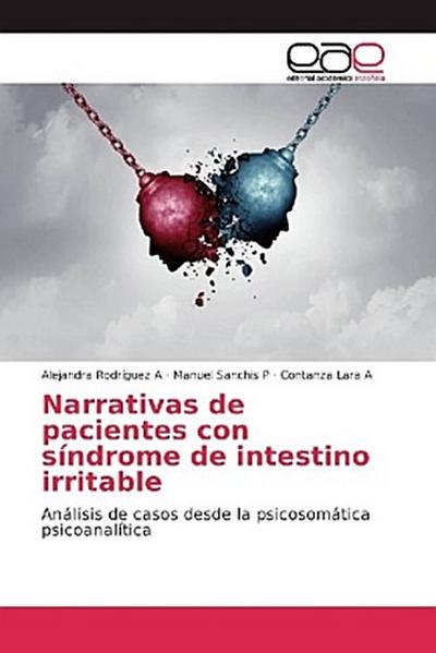 Narrativas de pacientes con síndrome de intestino irritable