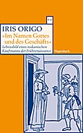 "Im Namen Gottes und des Geschäfts"