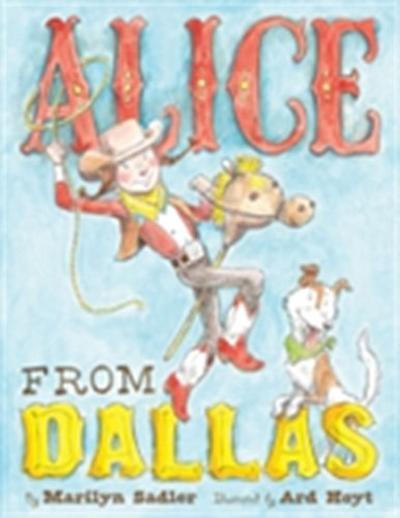 Alice from Dallas