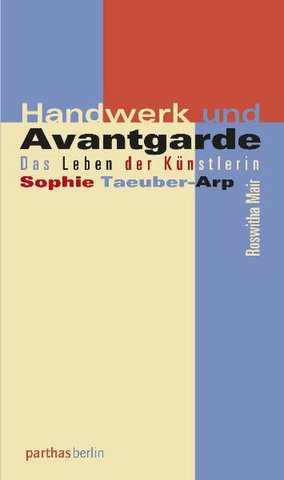 Handwerk und Avantgarde