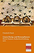 Unsere Honig- und Bienenpflanzen