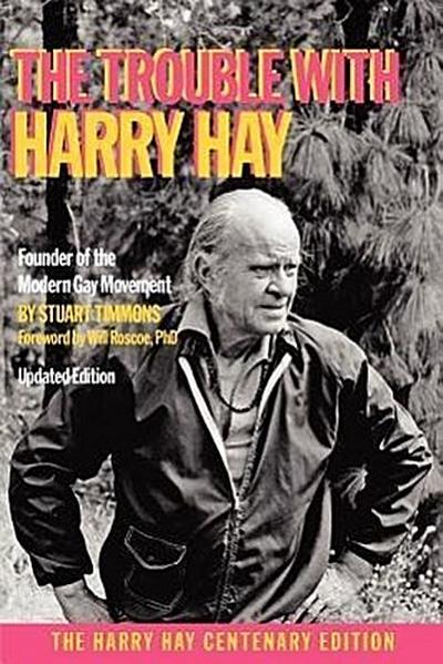 The Trouble with Harry Hay