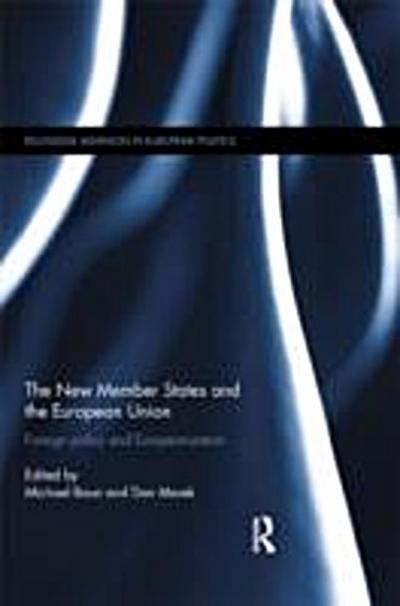 New Member States and the European Union