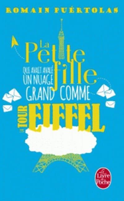 La petite fille qui avait avaité un nuage grand comme la tour Eiffel