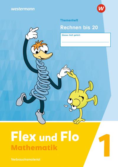 Flex und Flo - Ausgabe 2021: Themenheft Rechnen bis 20 Verbrauchsmaterial