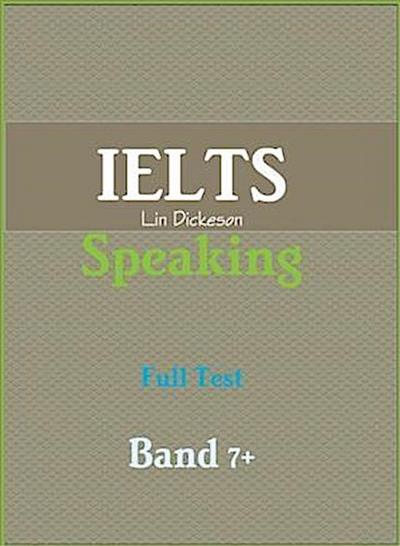 IELTS Speaking Full Test - Band 7+