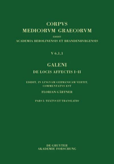 Galeni De locis affectis I-II