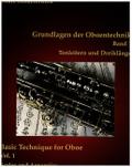 Grundlagen der Oboentechnik Band 1 - Tonleitern und Dreiklängefür Oboe
