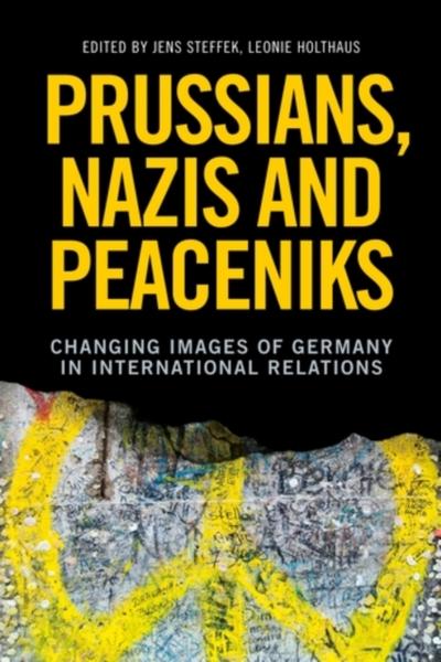 Prussians, Nazis and Peaceniks