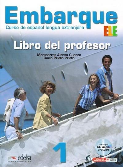 Embarque: A1: Band 1 - Libro del profesor mit CD
