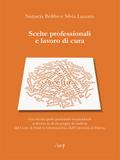 Scelte professionali e lavoro di cura