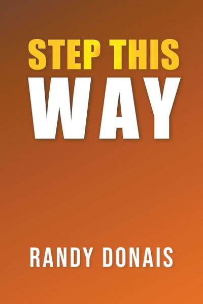 Donais, R: Step This Way