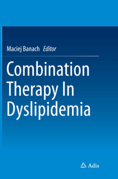 Combination Therapy In Dyslipidemia