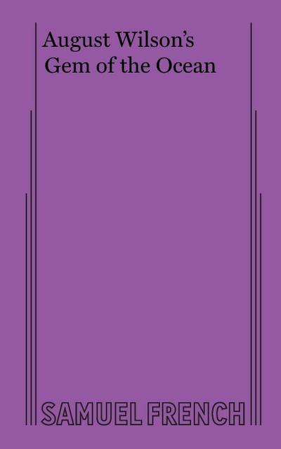 August Wilson’s Gem of the Ocean