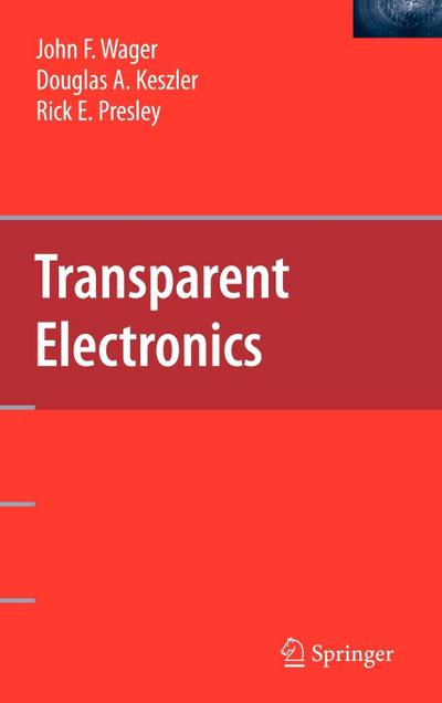 Transparent Electronics