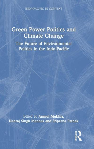 Green Power Politics and Climate Change