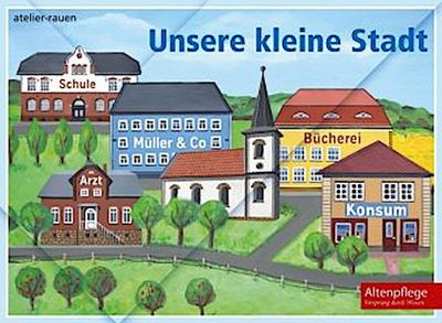 Unsere kleine Stadt