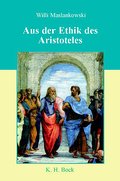 Aus der Ethik des Aristoteles