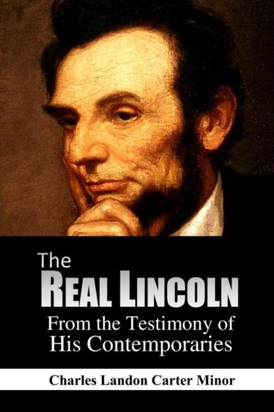 The Real Lincoln
