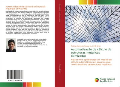 Automatização de cálculo de estruturas metálicas otimizadas