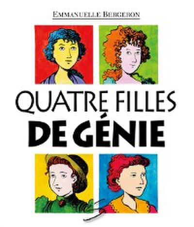 Quatre filles de genie