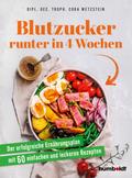 Blutzucker runter in 4 Wochen