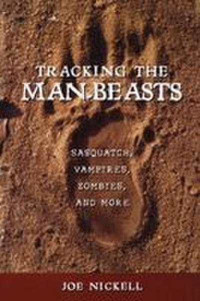 Tracking the Man-Beasts